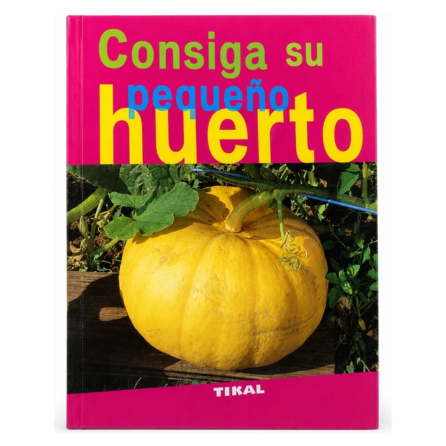 Consiga su pequeño huerto Consiga su pequeño huerto