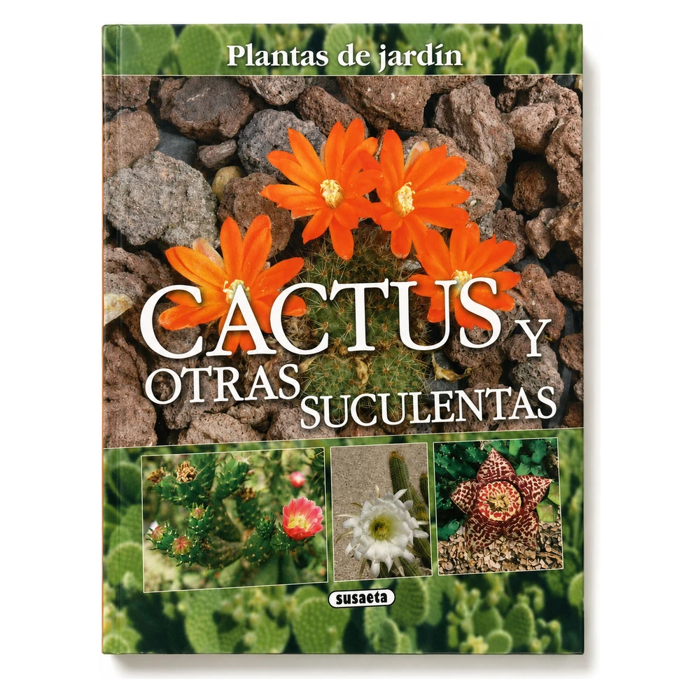 Libro Cactus y Otras Suculentas Libro Cactus y Otras Suculentas