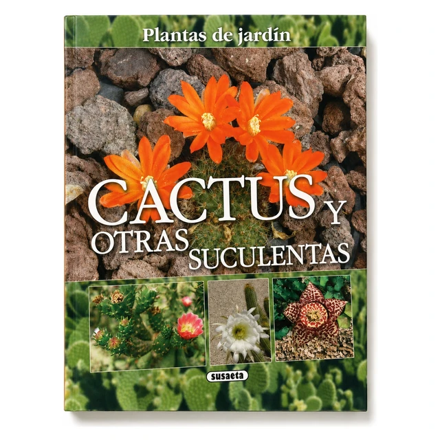 Libro Cactus y Otras Suculentas Libro Cactus y Otras Suculentas